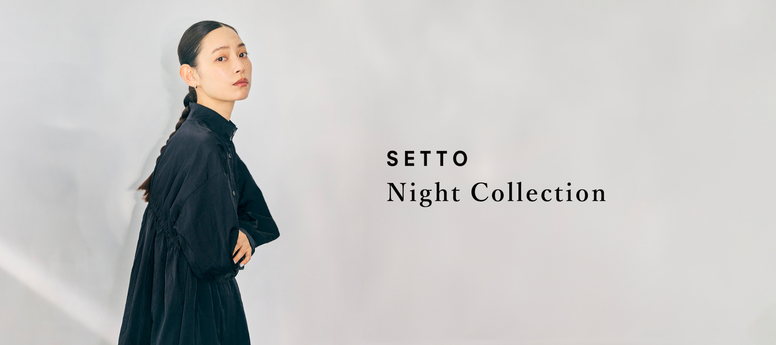 SETTO Night Collection