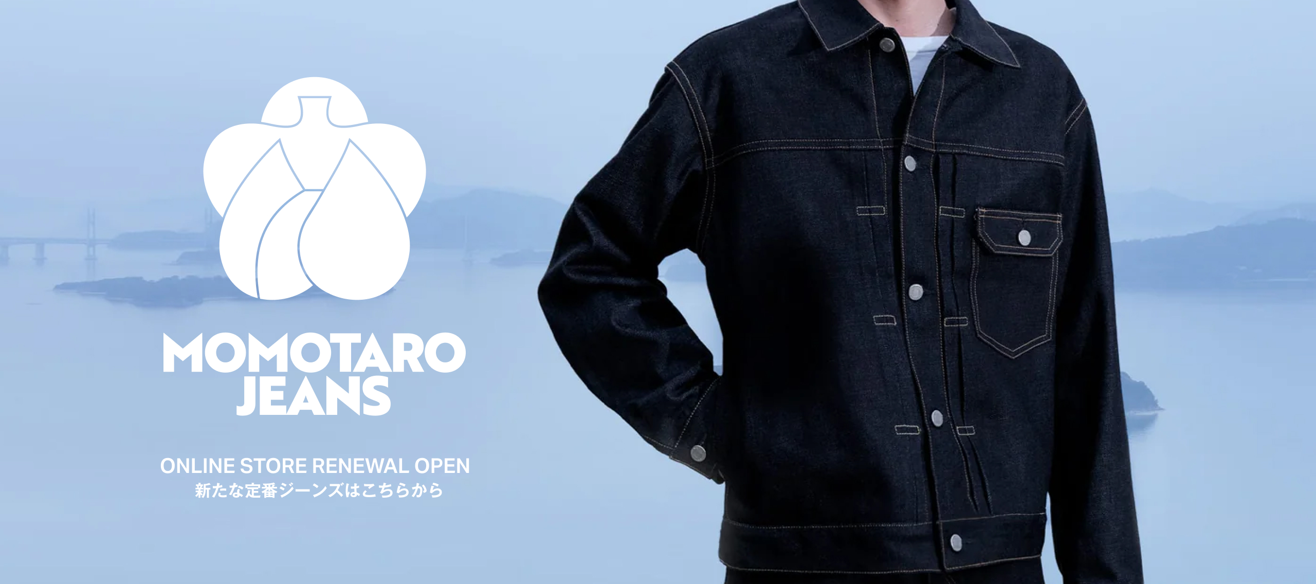 MOMOTARO JEANS ONLINE STORE NEW OPEN